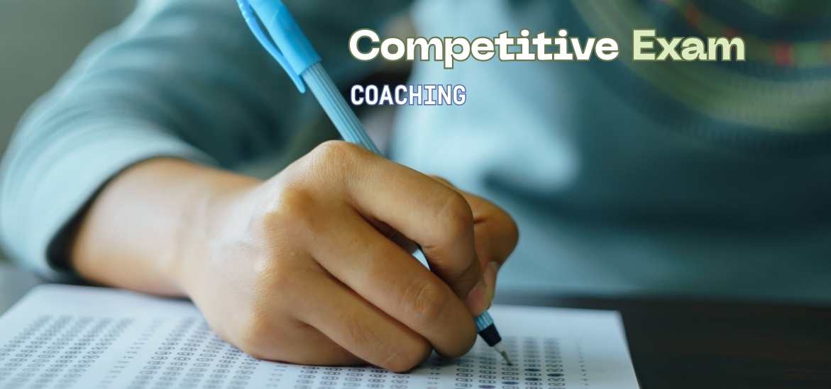 Competitive Exam Coaching Competitive Exam Coaching